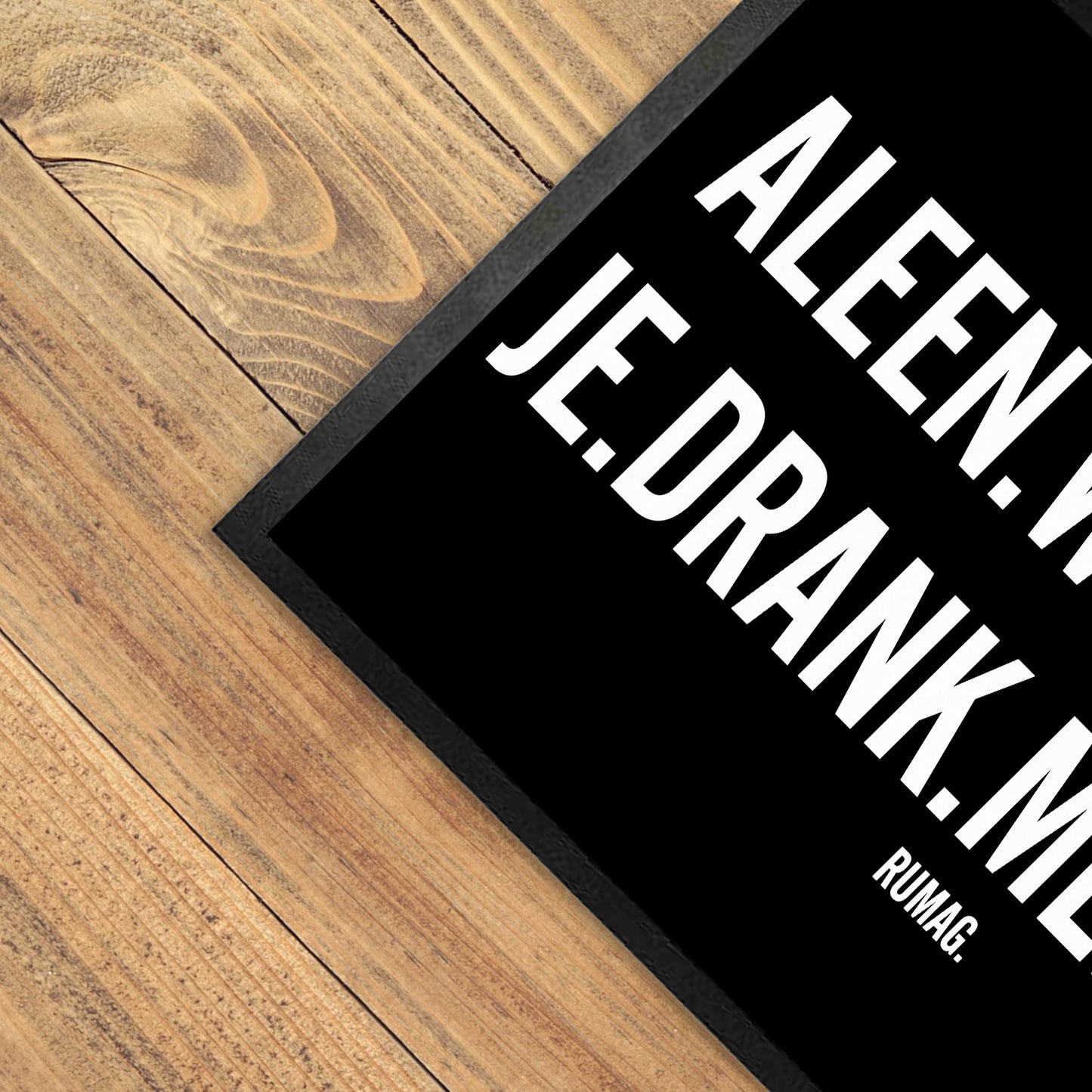 Deurmat - Alleen welkom als je drank meeneemt