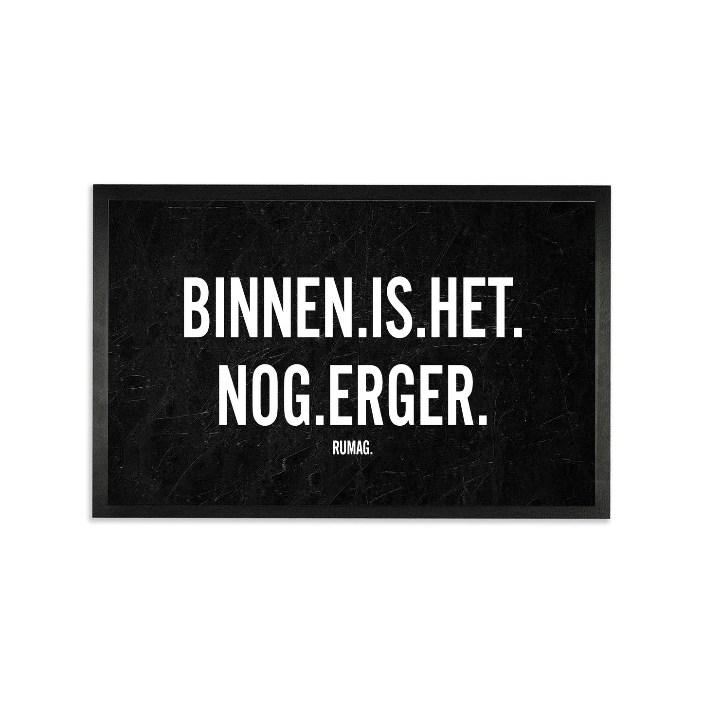 Deurmat - Binnen is het nog erger