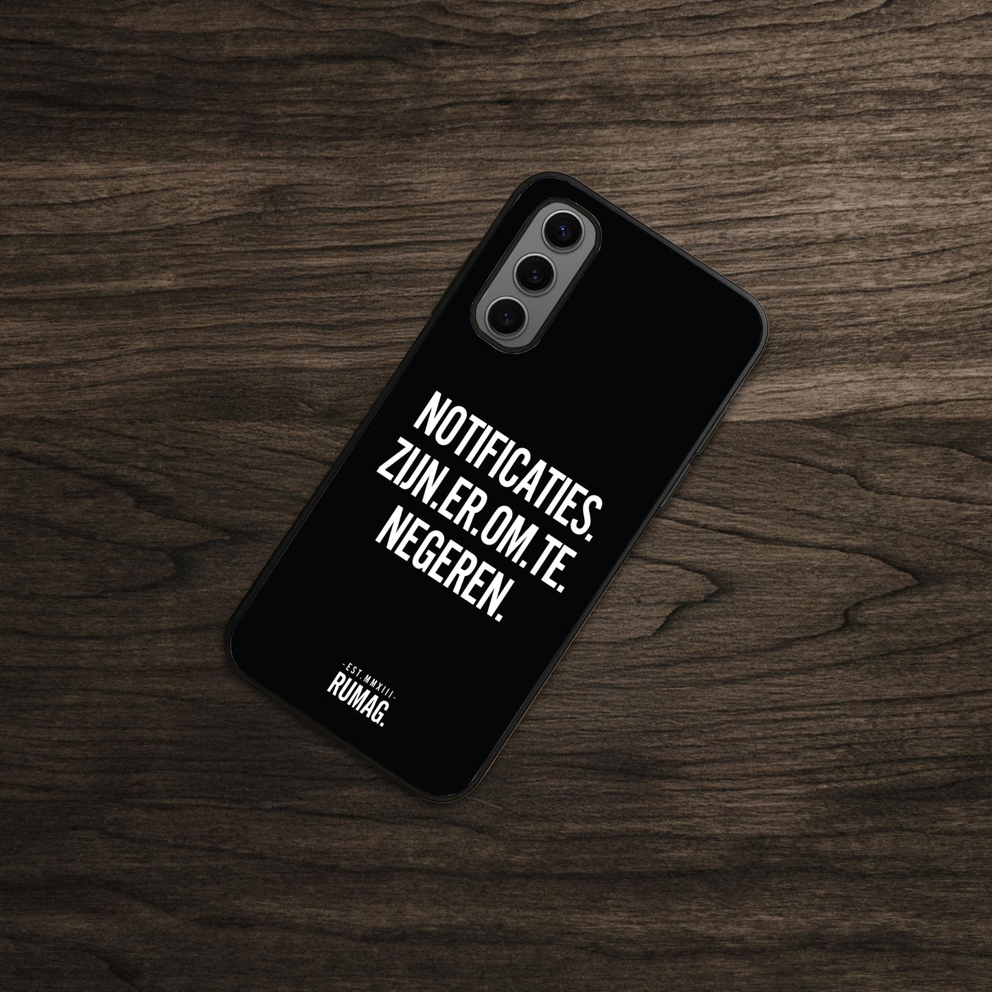 RUMAG Telefoonhoes Samsung- Notificaties zijn er om te negeren