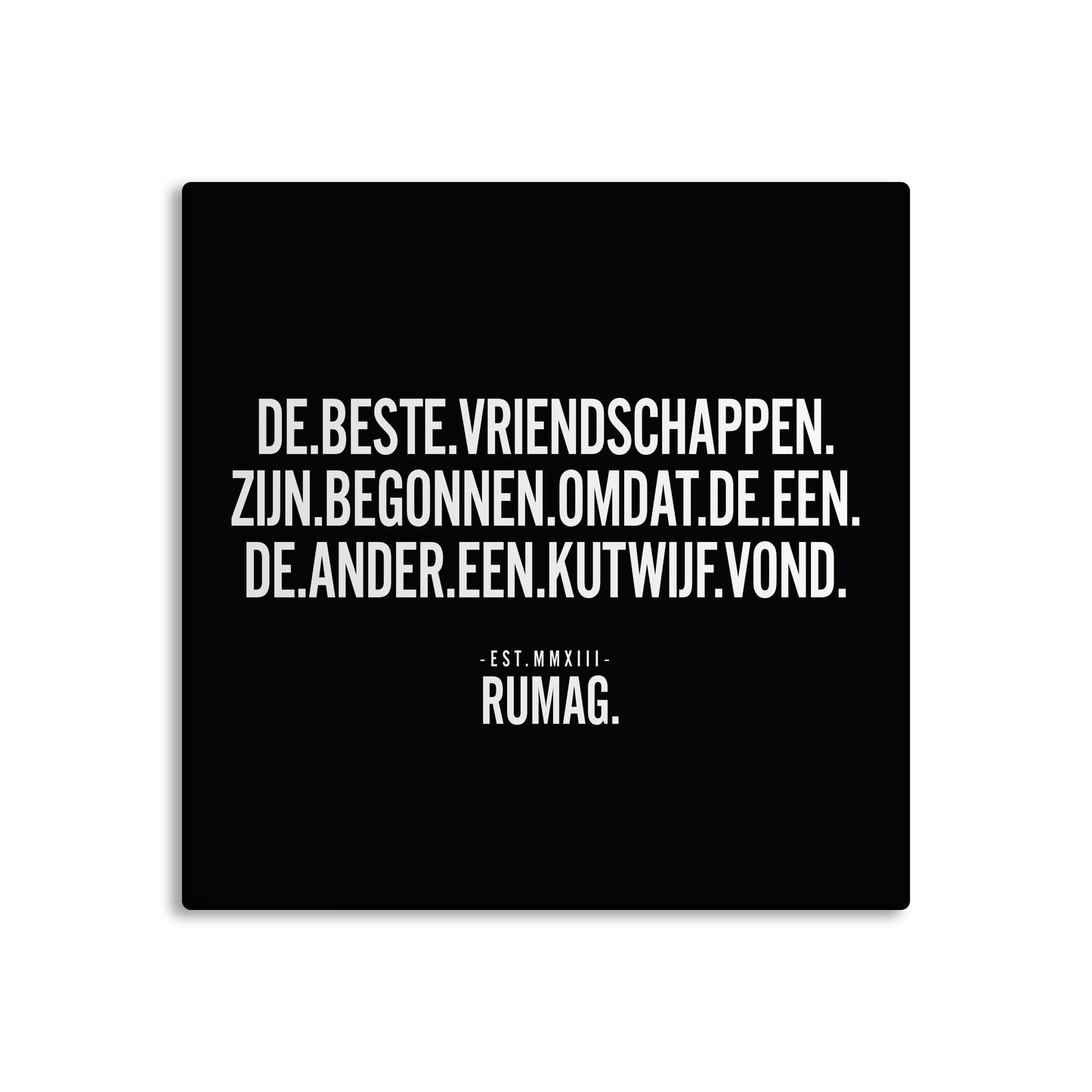 RUMAG Tegel -  De beste vriendschappen