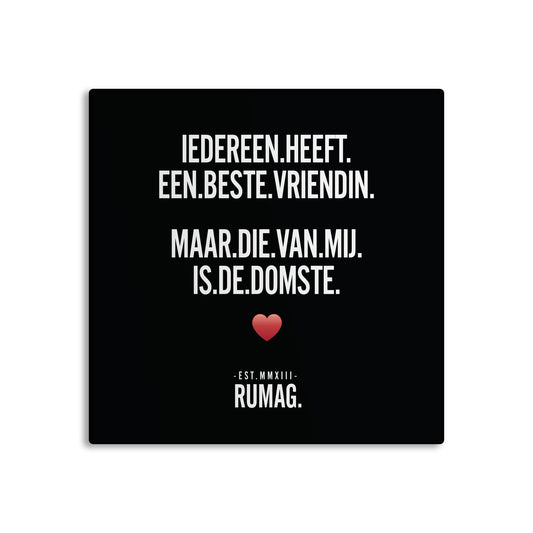 RUMAG Tegel - Iedereen heeft een beste vriendin