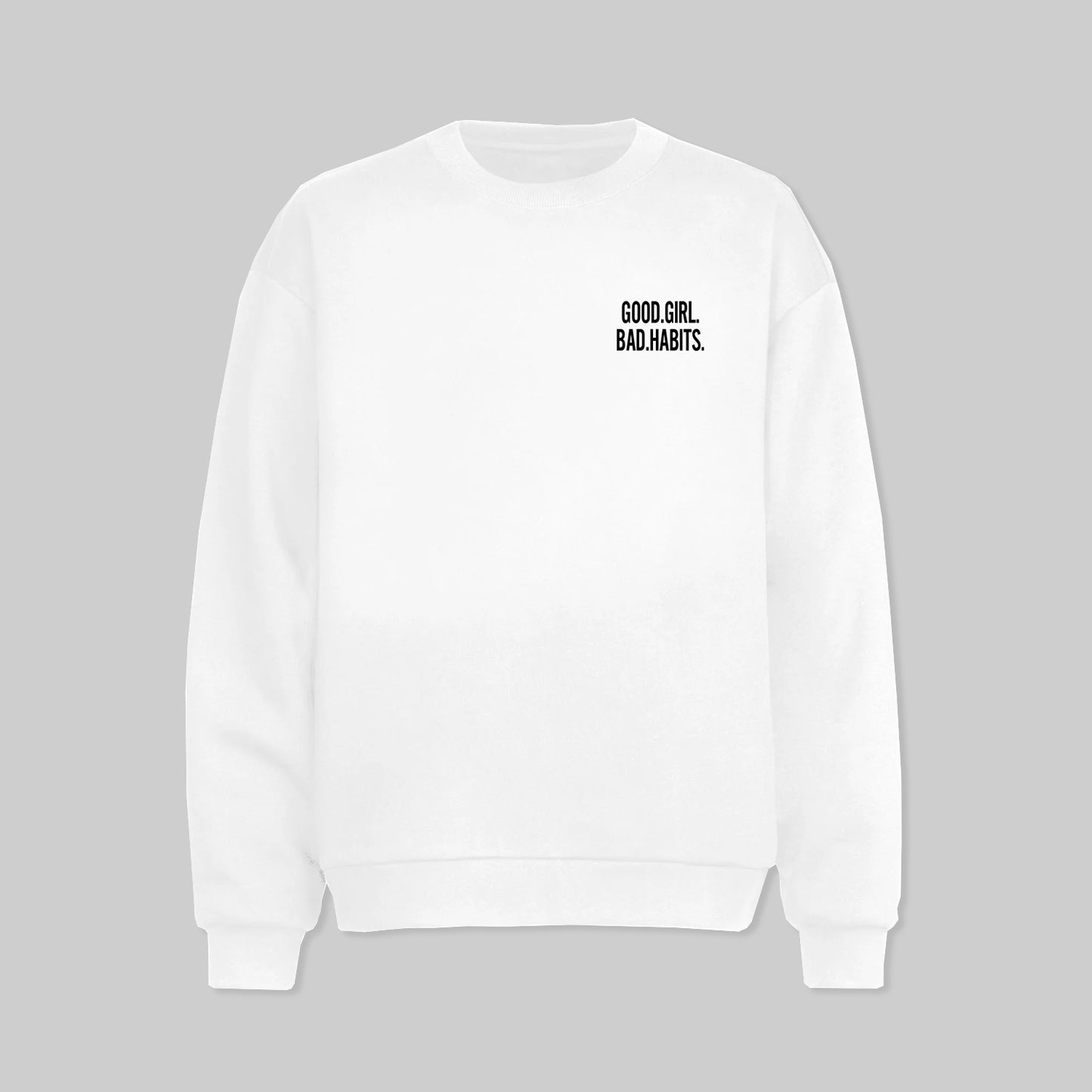 Good Girl Bad Habits Sweater