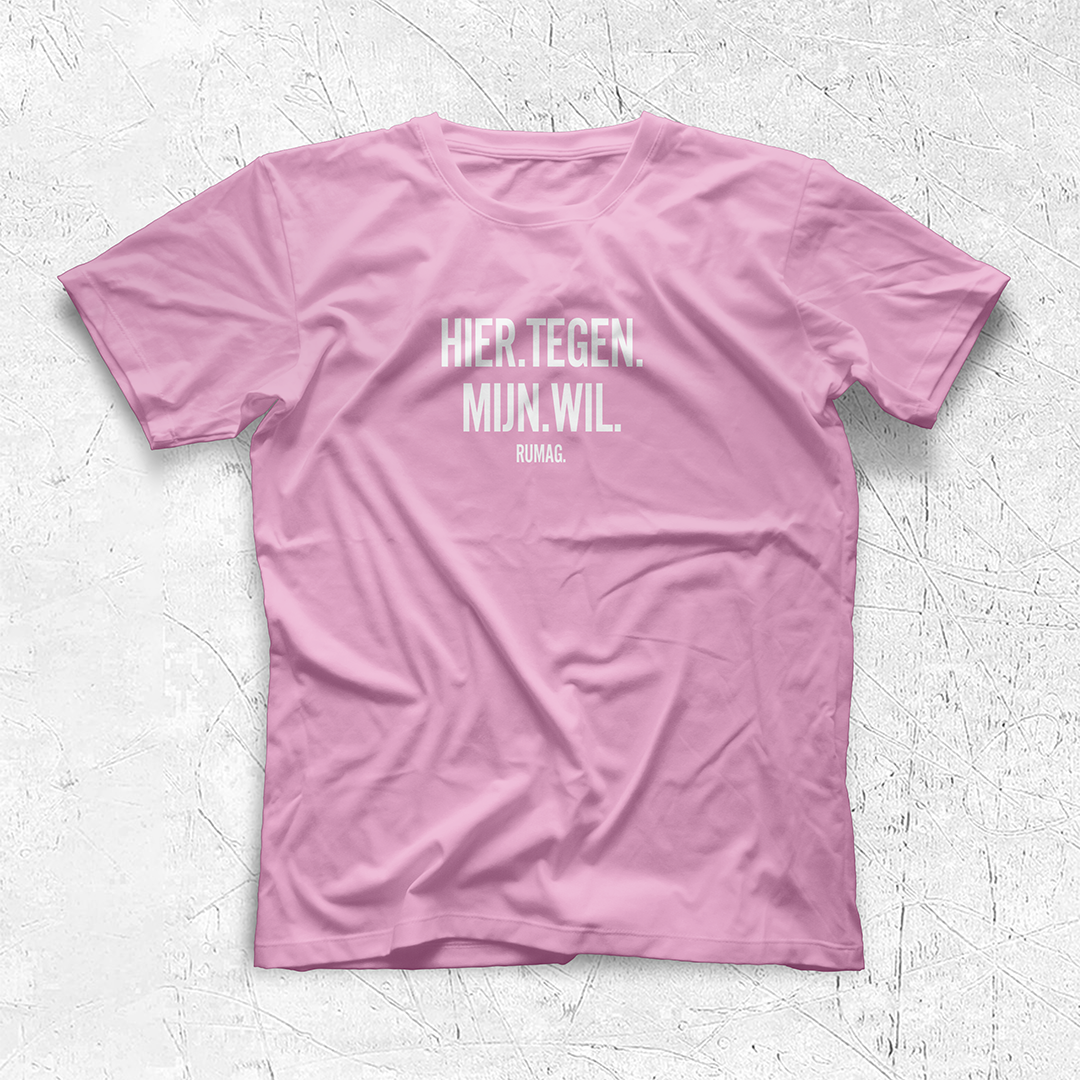 Hier Tegen Mijn Wil - T-shirt Regular Fit
