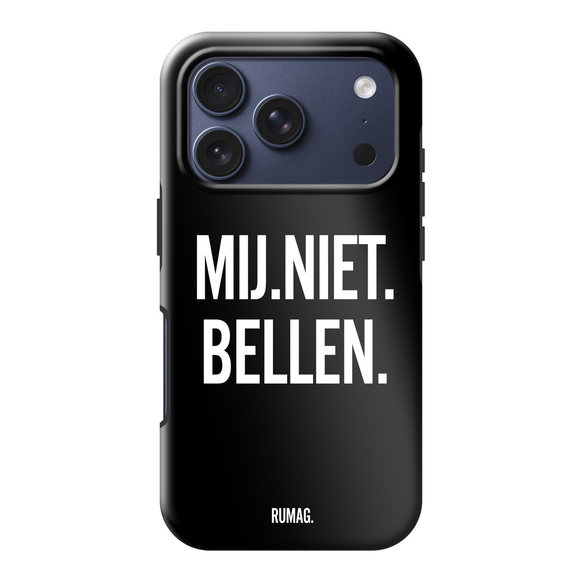 Mij Niet Bellen - Tough (MagSafe)
