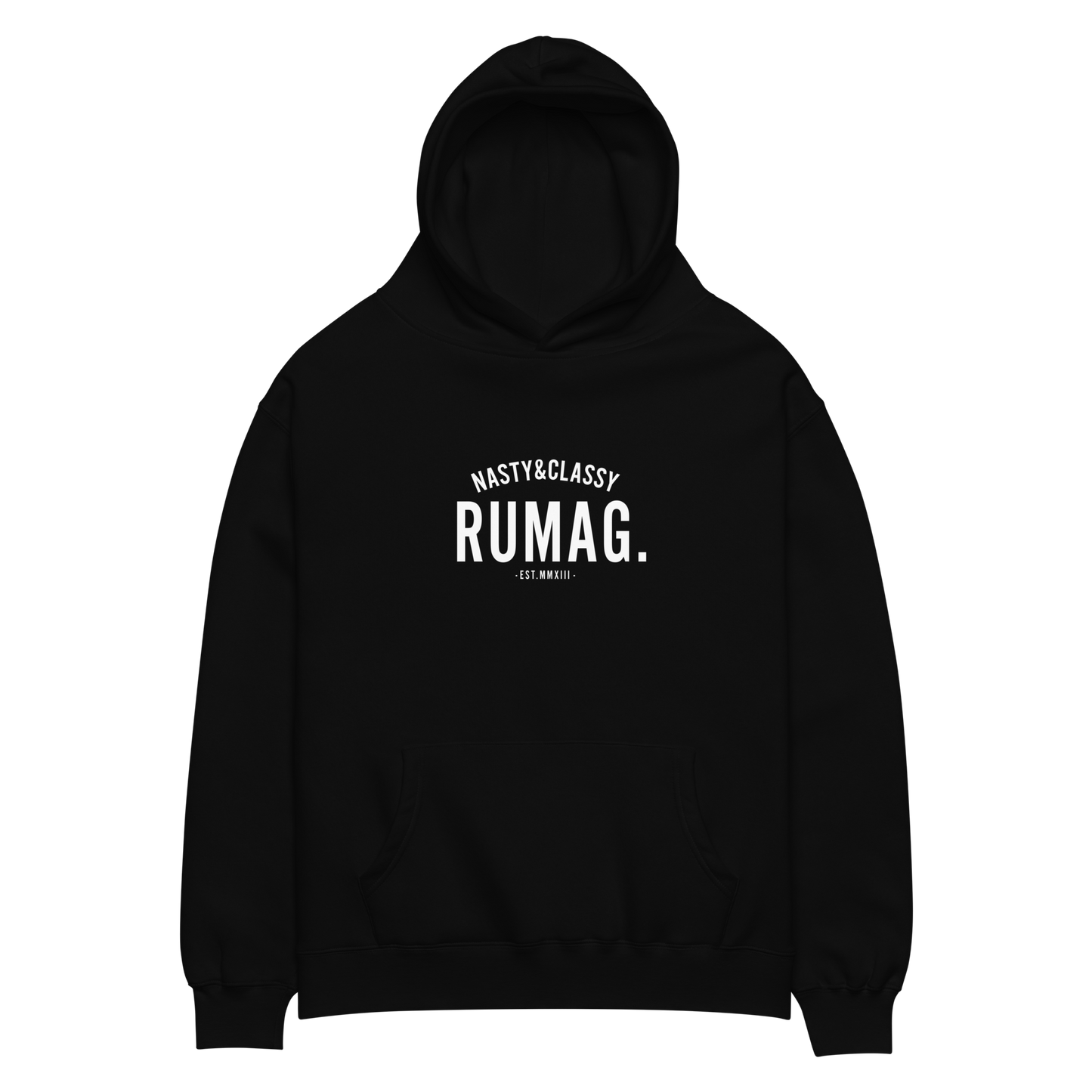 HOODIE NASTY & CLASSY RUMAG