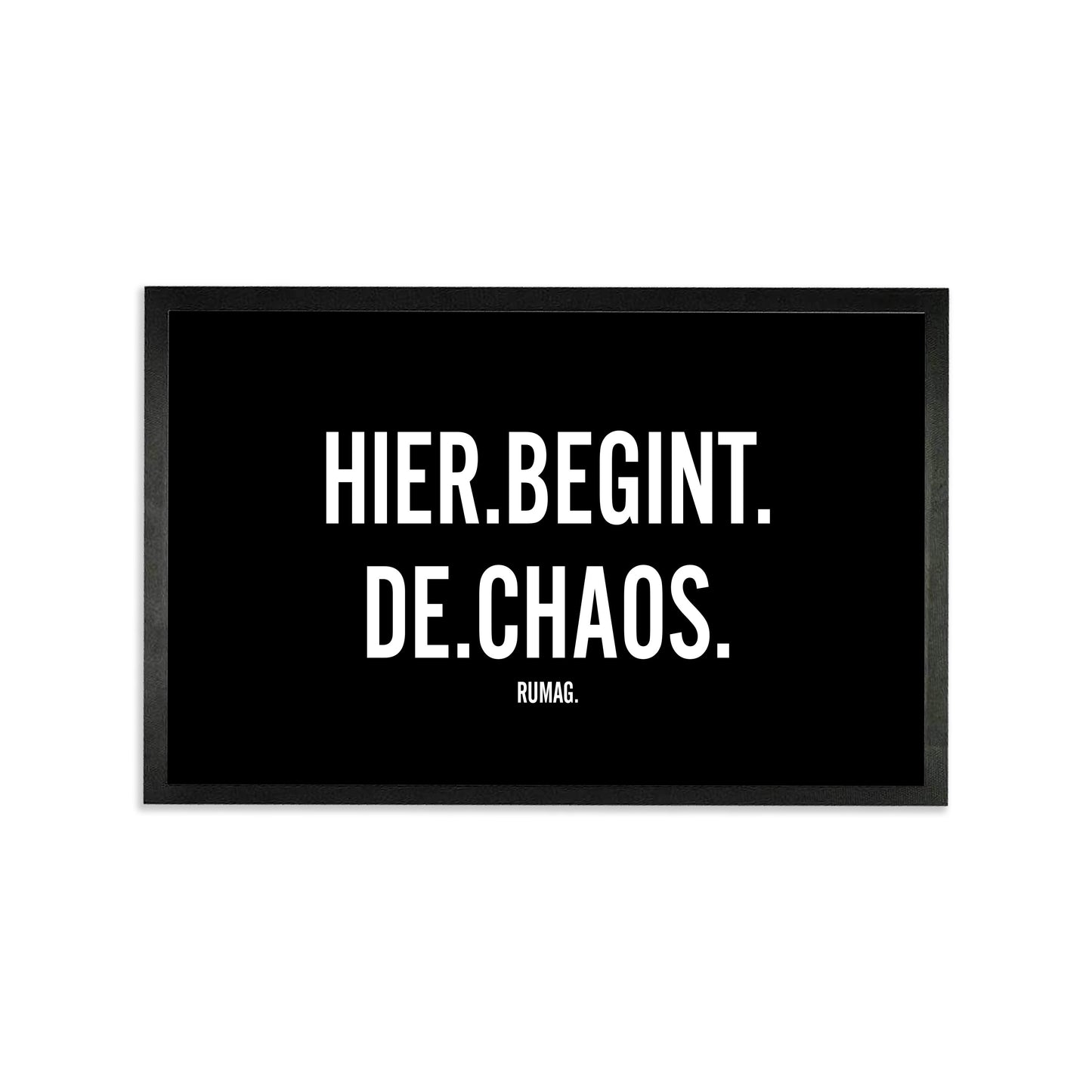 Deurmat - Hier begint de chaos
