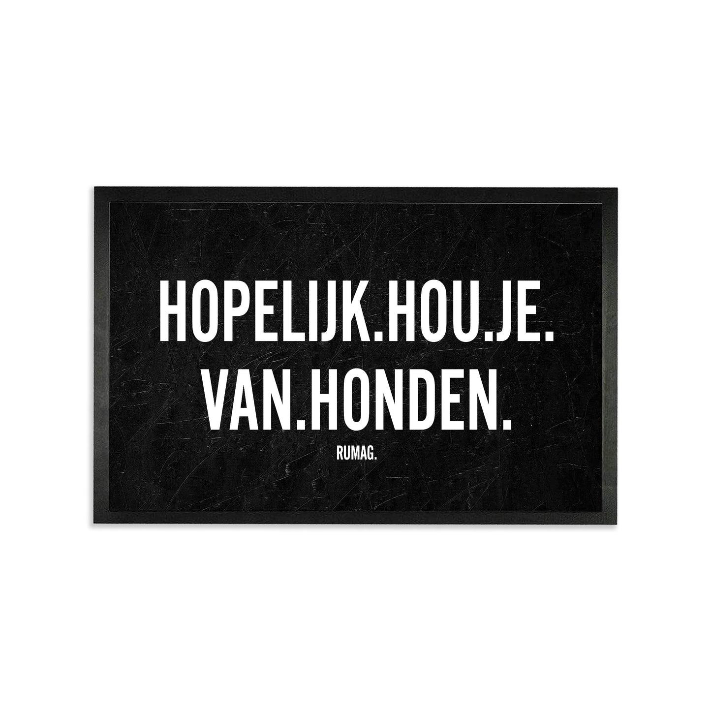 Deurmat - Hopelijk hou je van honden