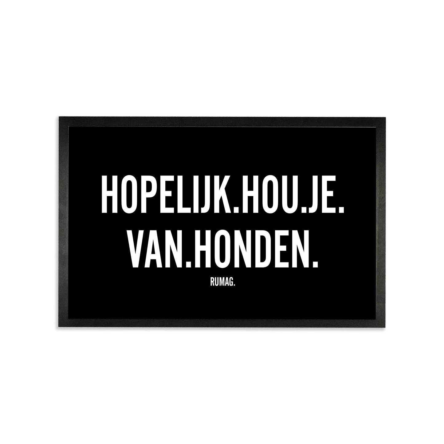 Deurmat - Hopelijk hou je van honden