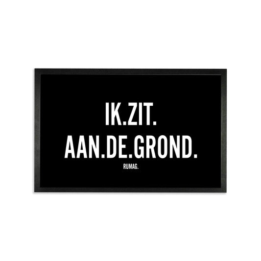 Deurmat  - Ik zit aan de grond