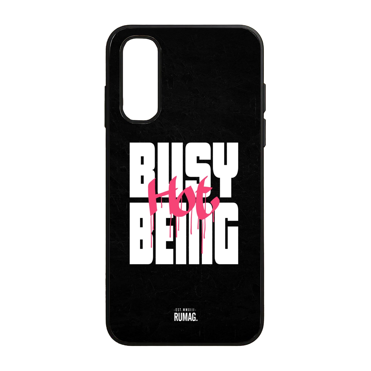 RUMAG Telefoonhoes Samsung - Busy being hot