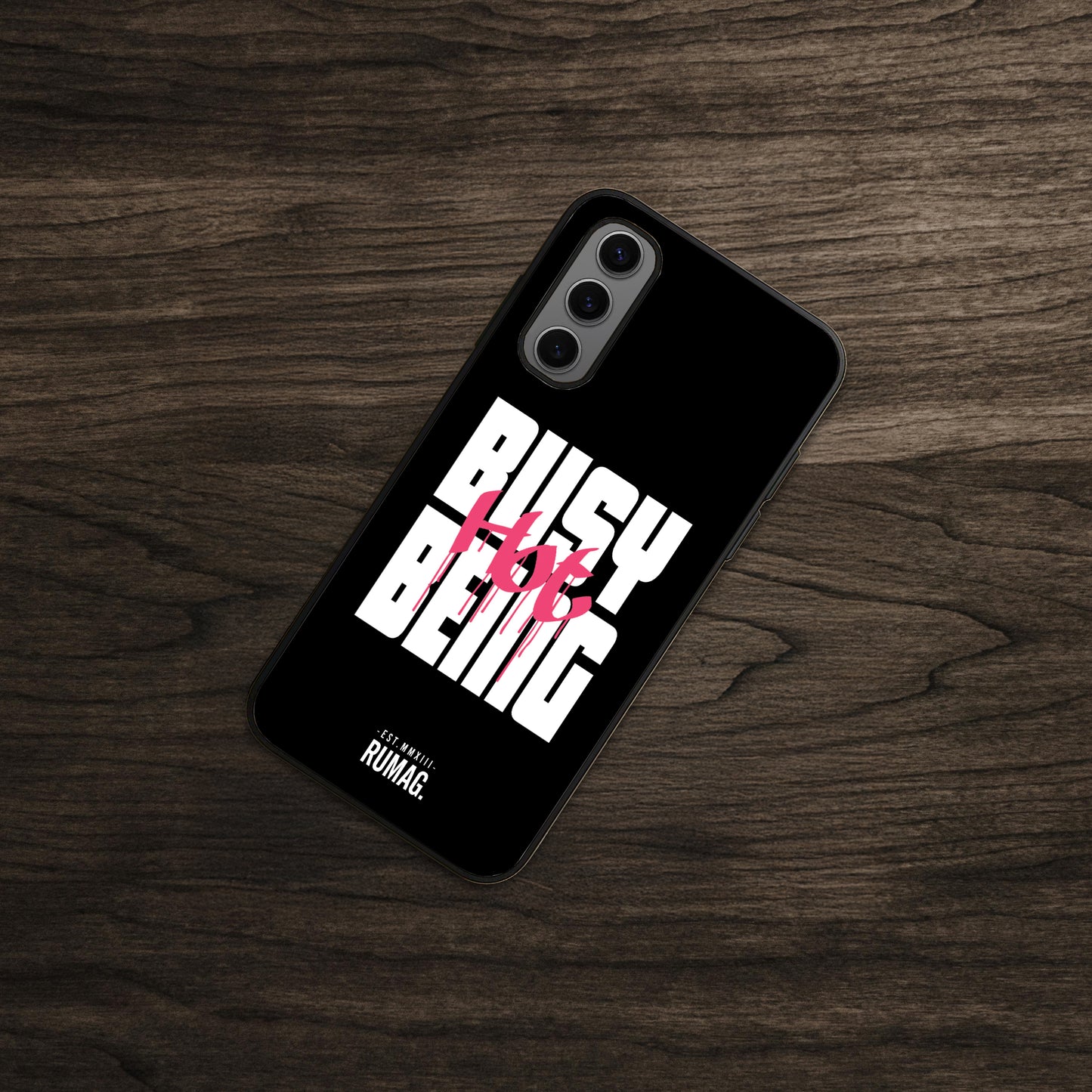 RUMAG Telefoonhoes Samsung - Busy being hot