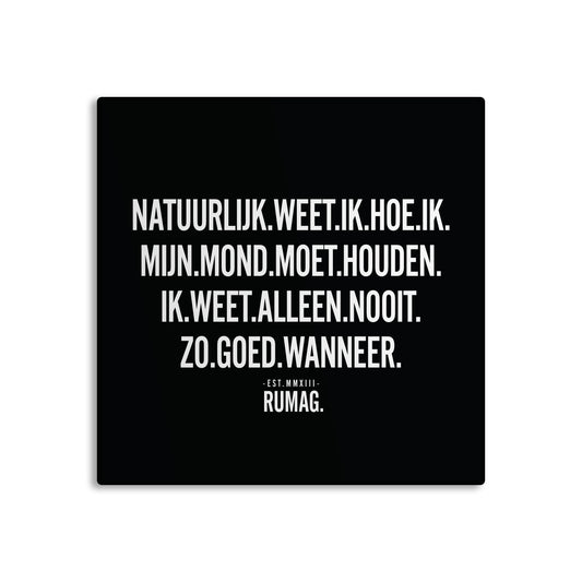RUMAG Tegel - Natuurlijk weet ik hoe
