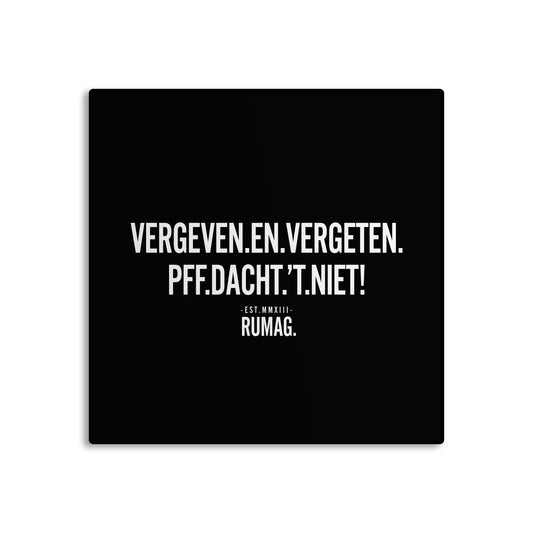 RUMAG Tegel - Vergeven en vergeten