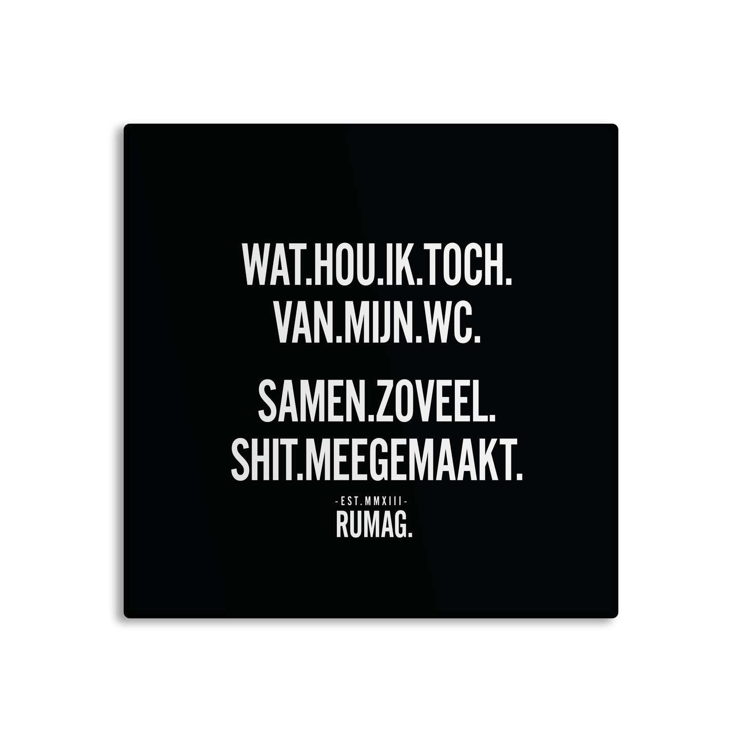 RUMAG Tegel - Wat hou ik toch van mijn wc