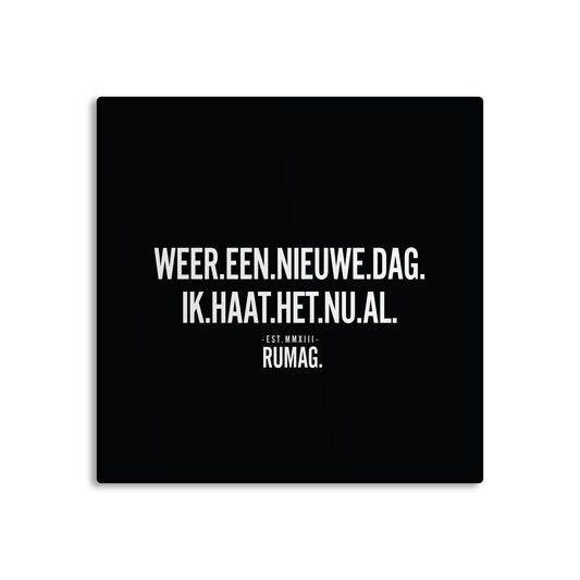 RUMAG Tegel - Weer een nieuwe dag