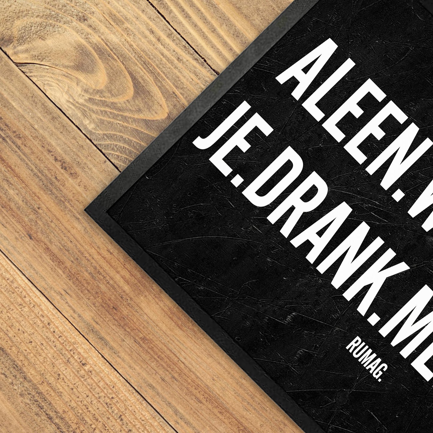 Deurmat - Alleen welkom als je drank meeneemt