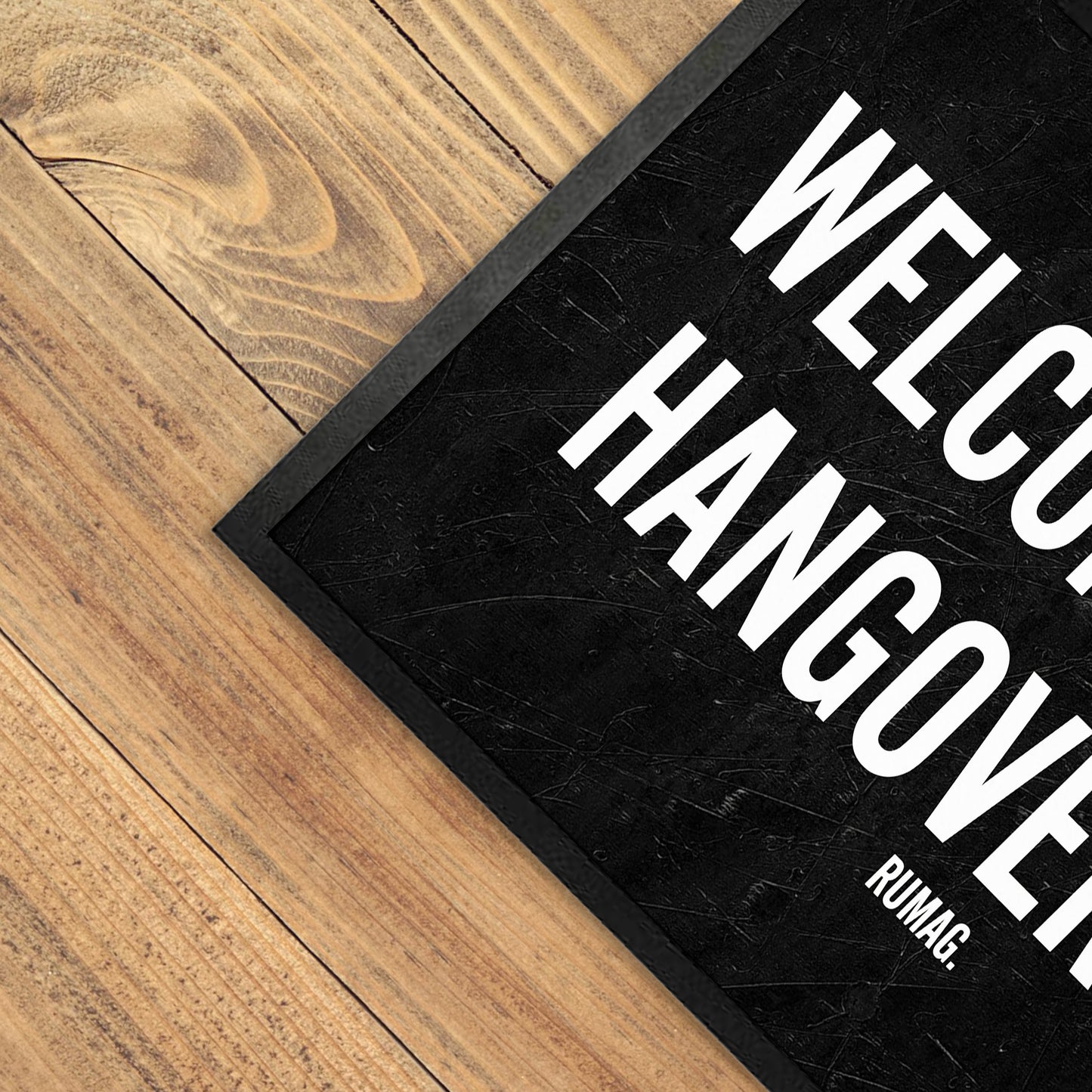 Deurmat - Welcome to the hangover zone