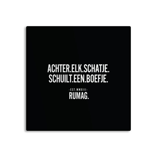 RUMAG Tegel - Achter elk schatje schuilt een boefje