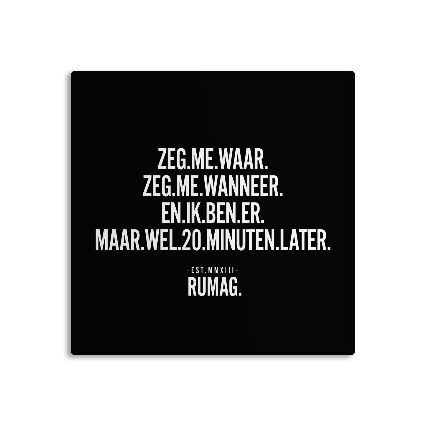 RUMAG Tegel - Maar wel 20 minuten later