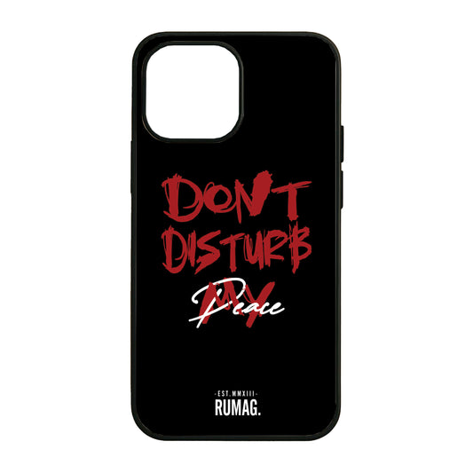 RUMAG Telefoonhoes iPhone - Don't disturb my peace ZWART