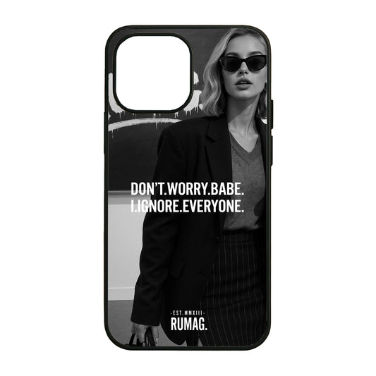 RUMAG Telefoonhoes iPhone - Don't worry I ignore everyone