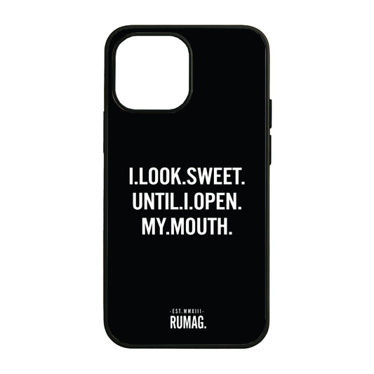 RUMAG Telefoonhoes iPhone - I look sweet until I open my mouth