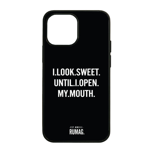 RUMAG Telefoonhoes iPhone - I look sweet until I open my mouth