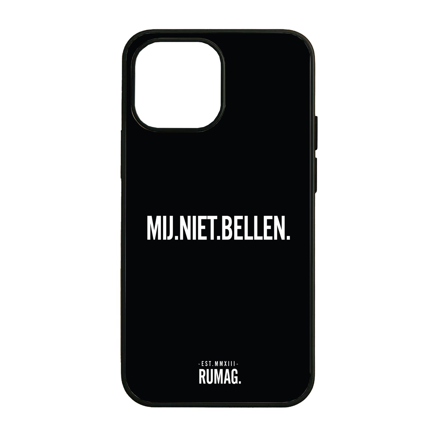 RUMAG Telefoonhoes iPhone - Mij niet bellen