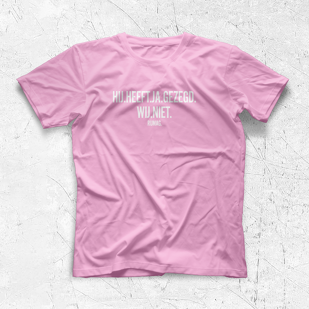 Hij heeft ja gezegd wij niet - T-shirt Regular Fit