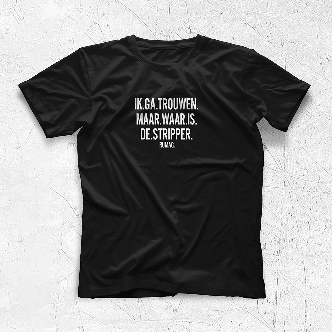 Ik ga trouwen waar is de stripper - T-shirt Regular Fit