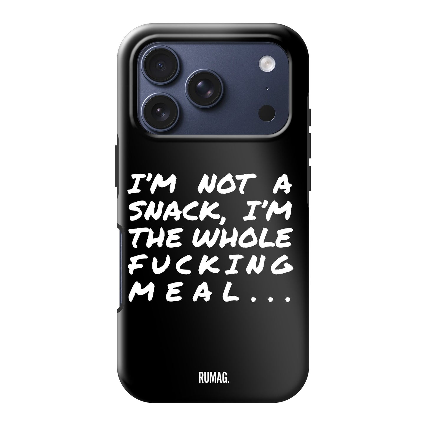 I'm not a snack - Tough (MagSafe)