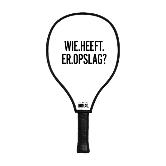 RUMAG Padelhoes - Wie heeft er opslag?