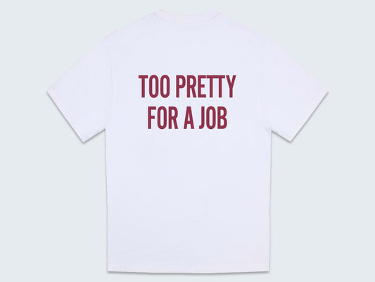 T-Shirt Heavy Wit - Too Pretty