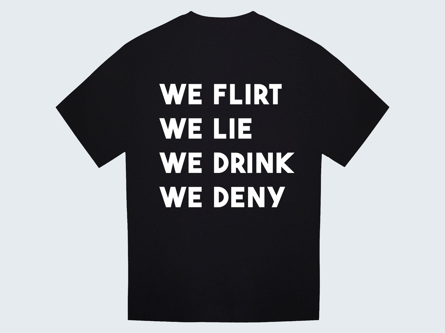 T-Shirt Heavy Zwart - We Flirt We Lie