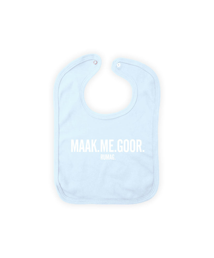 Slabbetje 'Maak me goor'