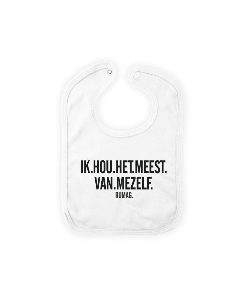 Slabbetje 'Ik hou het meest van mezelf'